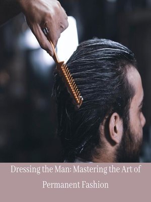 cover image of Dressing the Man